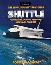 The World s First Spaceship Shuttle