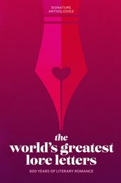 The World s Greatest Love Letters