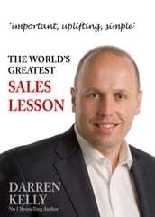 The World s Greatest Sales Lesson
