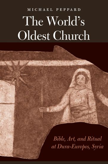 The World's Oldest Church - Michael Peppard