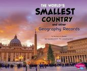 The World s Smallest Country and Other Geography Records