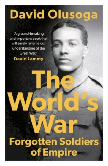 The World's War - David Olusoga