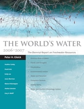 The World s Water 2006-2007