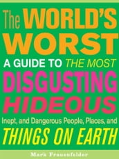 The World s Worst