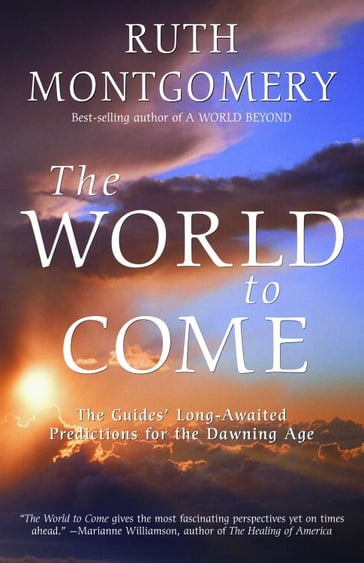The World to Come - Ruth Montgomery