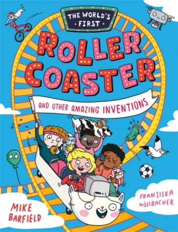 The World¿s First Rollercoaster - Mike Barfield