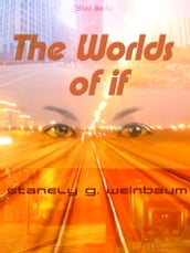 The Worlds of If