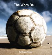 The Worn Ball