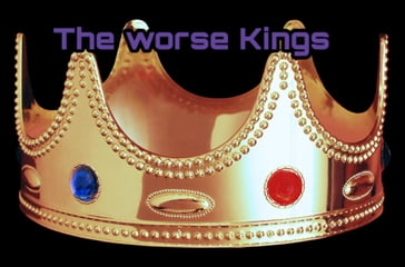 The Worse Kings - Katharine L Niffen