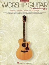 The Worship Guitar Anthology - Volume 1 (Songbook)