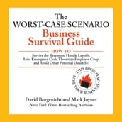 The Worst-Case Scenario Business Survival Guide