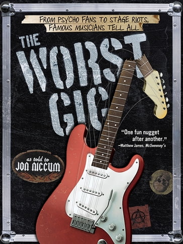 The Worst Gig - Jon Niccum