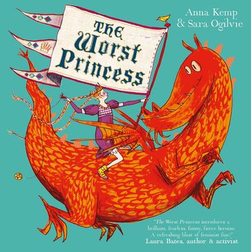 The Worst Princess - Anna Kemp