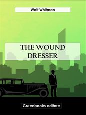 The Wound Dresser