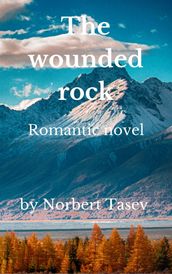 The Wounded Rock