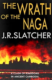 The Wrath of the Naga