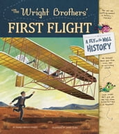 The Wright Brothers  First Flight: A Fly on the Wall History