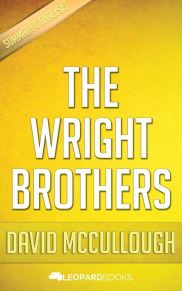 The Wright Brothers by David McCullough - Leopard Books