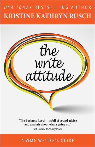 The Write Attitude - Kristine Kathryn Rusch