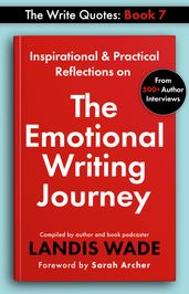 The Write Quotes: The Emotional Writing Journey
