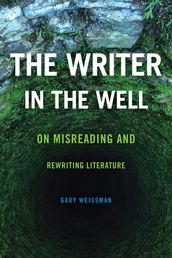 The Writer in the Well