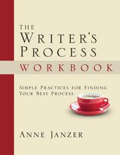 The Writer s Process Workbook