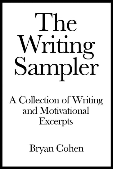 The Writing Sampler - Bryan Cohen