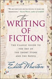 The Writing of Fiction