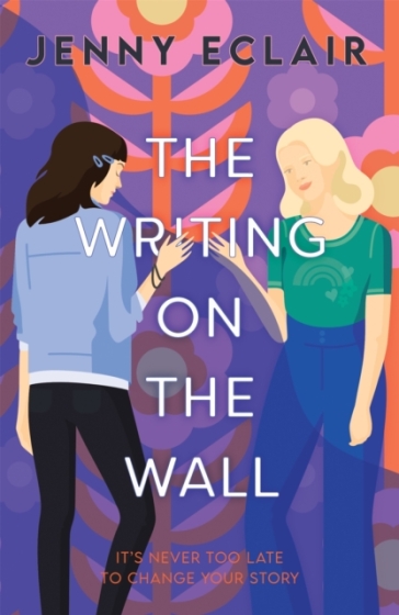 The Writing on the Wall - Jenny Eclair
