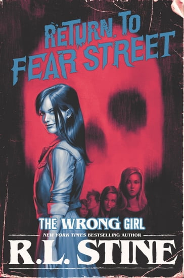 The Wrong Girl - R.L. Stine