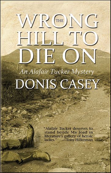 The Wrong Hill to Die On - Donis Casey