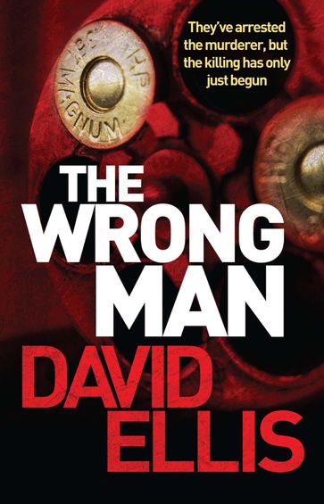 The Wrong Man - David Ellis