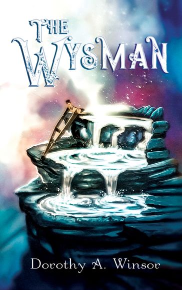 The Wysman - Dorothy A. Winsor