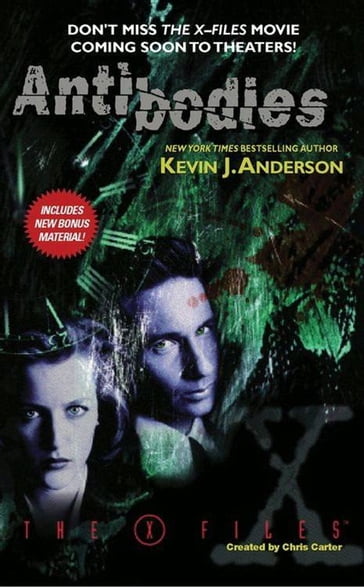 The X-Files: Antibodies - Kevin J Anderson