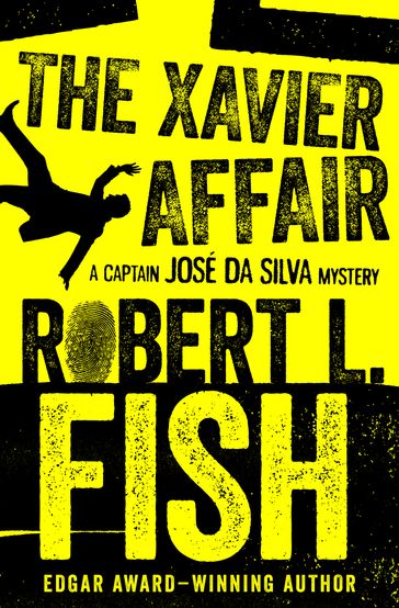 The Xavier Affair - Robert L. Fish