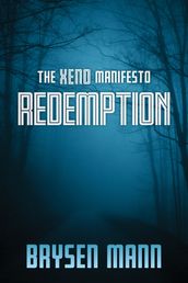 The Xeno Manifesto: Redemption