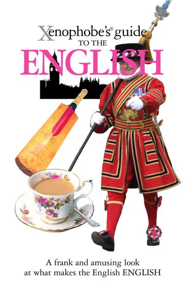 The Xenophobe's Guide to the English - Antony Miall - David Milsted