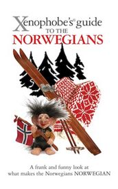 The Xenophobe s Guide to the Norwegians