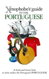 The Xenophobe s Guide to the Portuguese