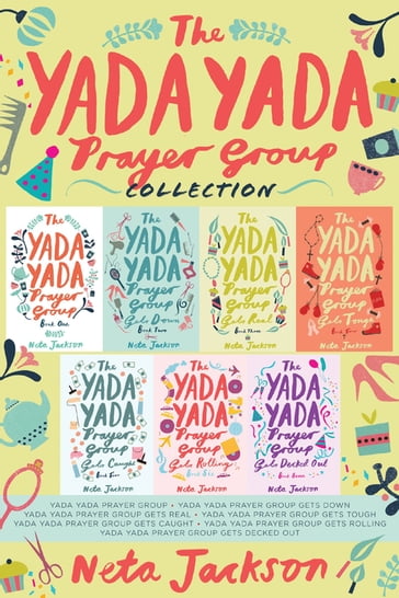 The Yada Yada Prayer Group Collection - Neta Jackson
