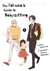 The Yakuza s Guide to Babysitting 2