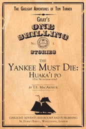 The Yankee Must Die No. 1: Huaka i Po (the Nightmarchers)