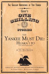 The Yankee Must Die No. 1: Huaka i Po (the Nightmarchers)