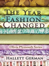 The Year Fashion Changed (Complete)