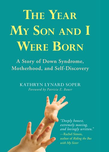The Year My Son and I Were Born - Kathryn Lynard Soper