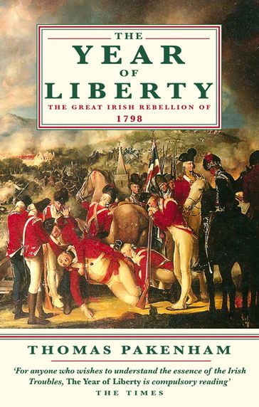 The Year Of Liberty - Thomas Pakenham