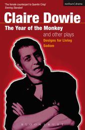 The  Year Of The Monkey  And Other Plays
