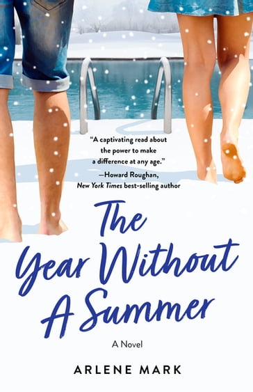 The Year Without a Summer - Arlene Mark