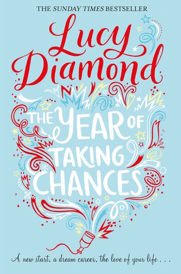 The Year of Taking Chances - Lucy Diamond