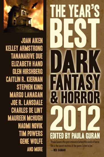 The Year's Best Dark Fantasy & Horror, 2012 Edition - Paula Guran